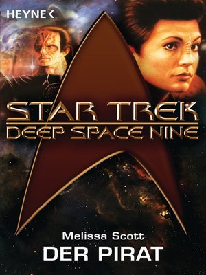 cover image of Star Trek--Deep Space Nine: Der Pirat: Roman
